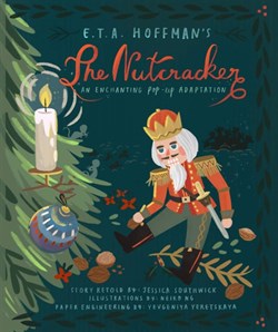 Jumping Jack The Nutcracker : An Enchanting Pop-Up Adaptation