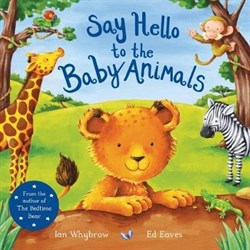 Macmillan Say Hello to the Baby Animals